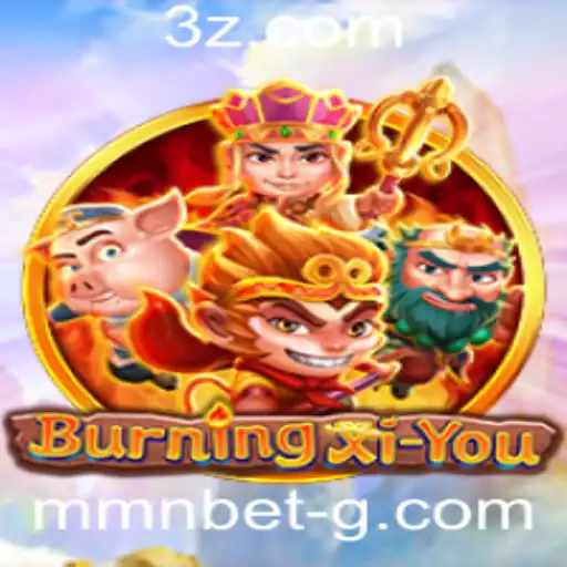 mmnbet - Explorando o Universo de BurningXiYou: Um Novo Jogo Revolucionário